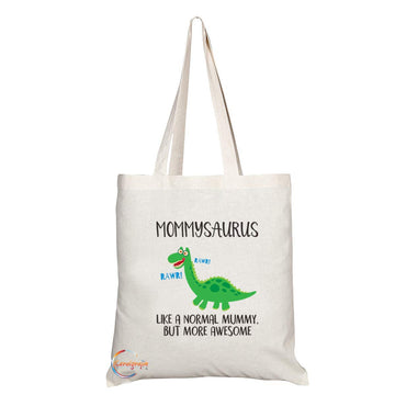 TB669 MOMMYSAURUS LIKE A NORMAL MUMMY,BUT MORE AWESOME Novelty Present Gift Printed Eco-Friendly Stylish Long Handled Tote Shoulder Bag