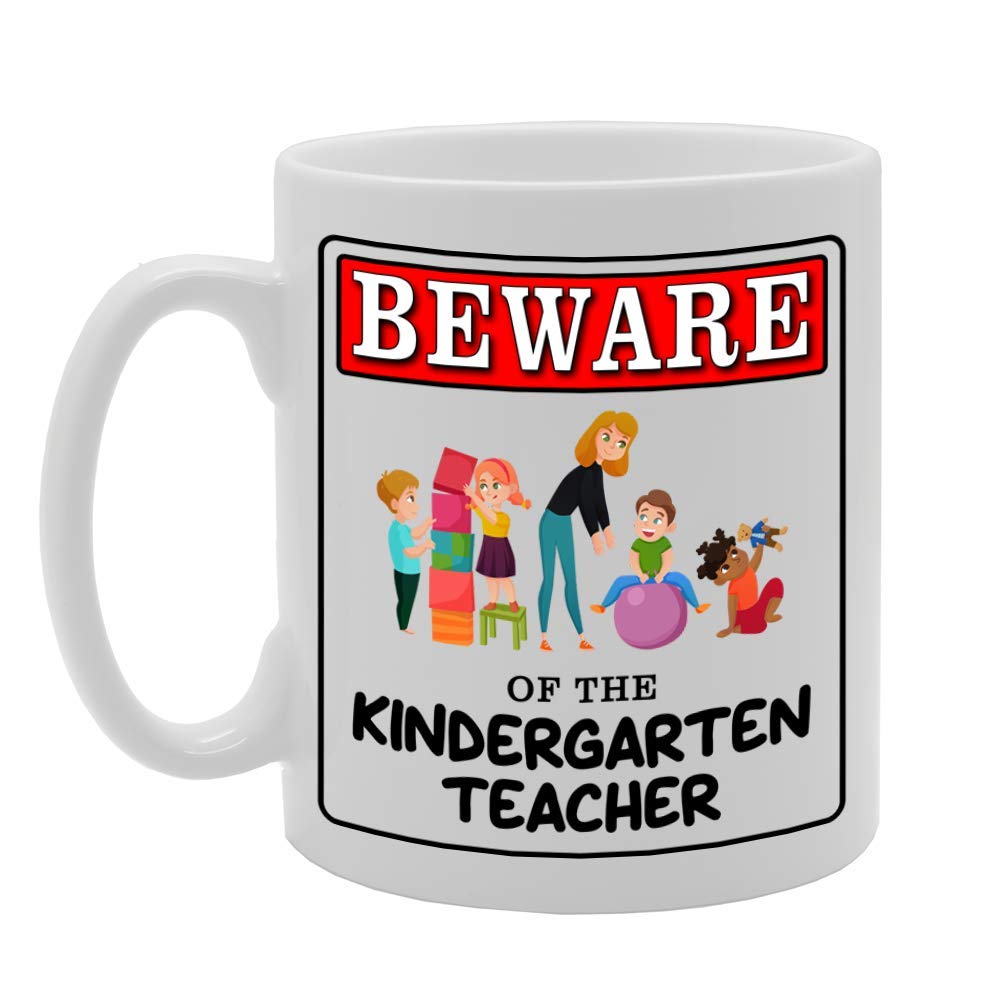 Beware Of The Kindergarten Teacher   Printed Tea Coffee Ceramic  Mg4902A - Funny Printed Coffee Mug - Great Gift Idea