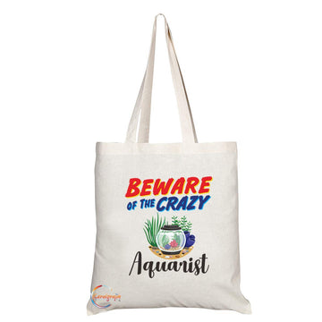 TB1005 Beware of the Crazy Aquarist Novelty Present Gift Printed Eco-Friendly Stylish Long Handled Tote Shoulder Bag