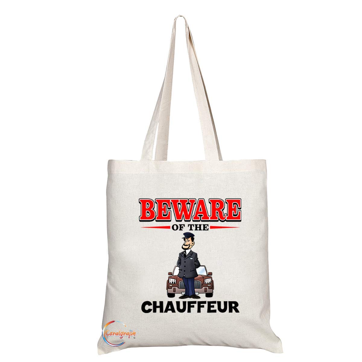 TB812 Beware of the Chauffeur Novelty Present Gift Printed Eco-Friendly Stylish Long Handled Tote Shoulder Bag