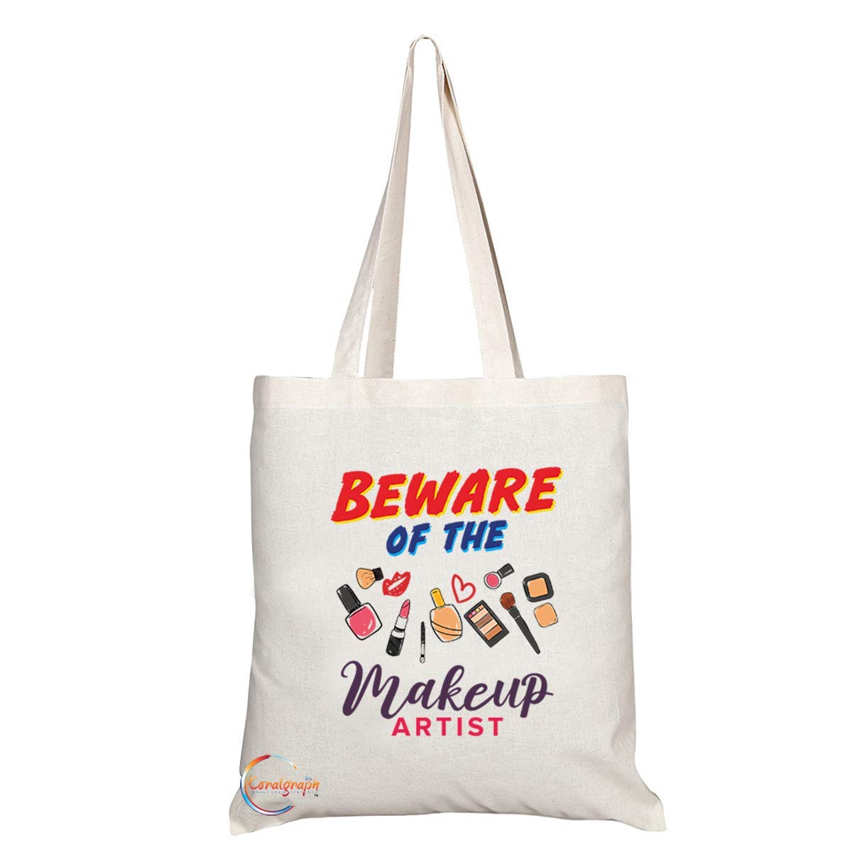 TB1007 Beware of the Crazy Makeup Artist Novelty Present Gift Printed Eco-Friendly Stylish Long Handled Tote Shoulder Bag