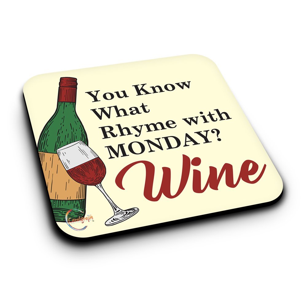 ER317 You Know What Rhyme With MONDAY? Novelty Present Gift Printed MDF Wooden Coaster