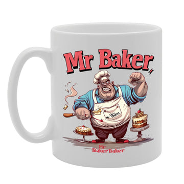 Mr Baker  - For Male Bakers, Pastry Chefs, Baking Enthusiasts, Durable Ceramic, Dishwasher Safe, Celebrates Baking And Pastry Arts Mg6040 - Funny Printed Coffee Mug - Great Gift Idea