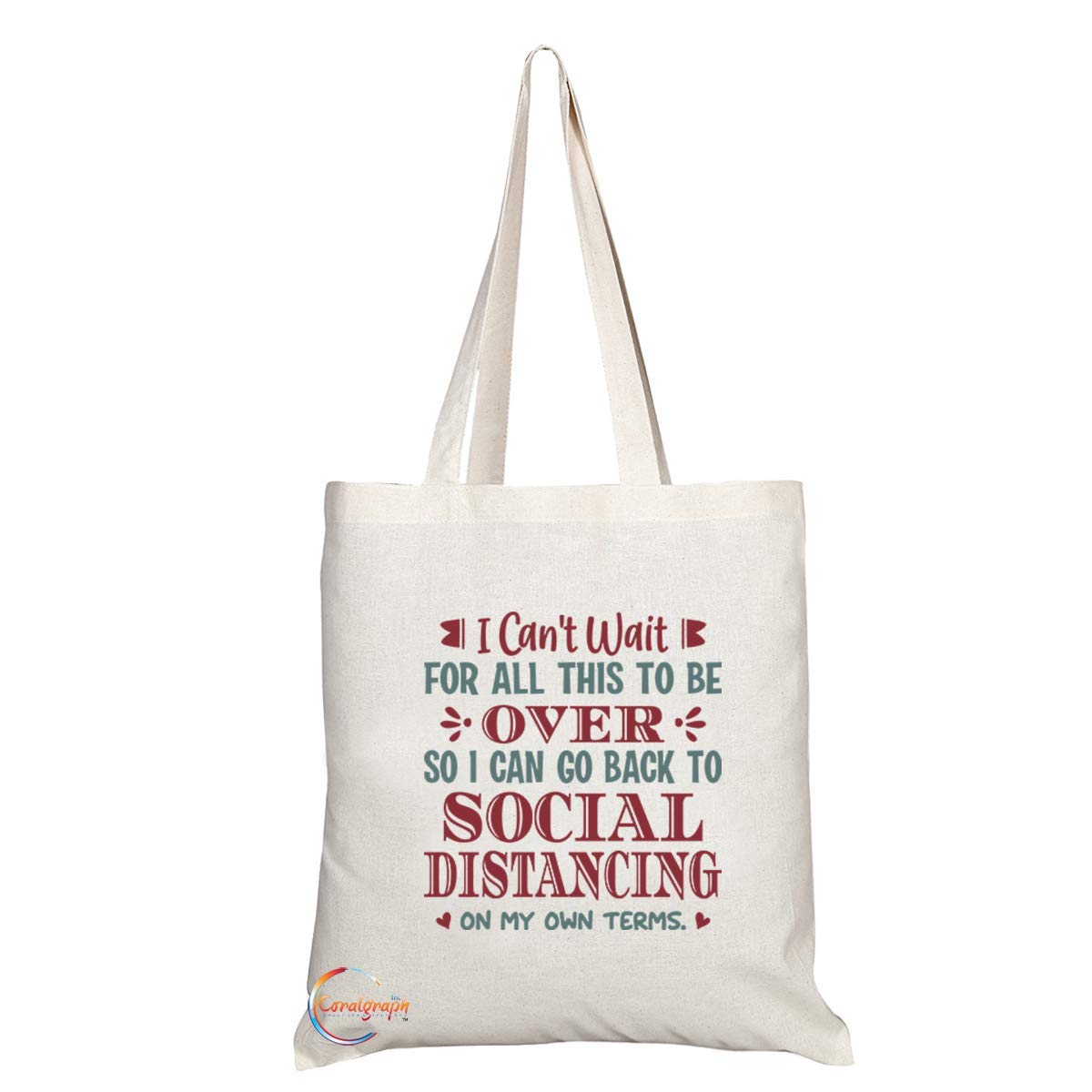 TB1094 I Can't Wait For All This To Be Over So I Can Go Back To Social Distancing On My Own Terms Novelty Present Gift Printed Eco-Friendly Stylish Long Handled Tote Shoulder Bag