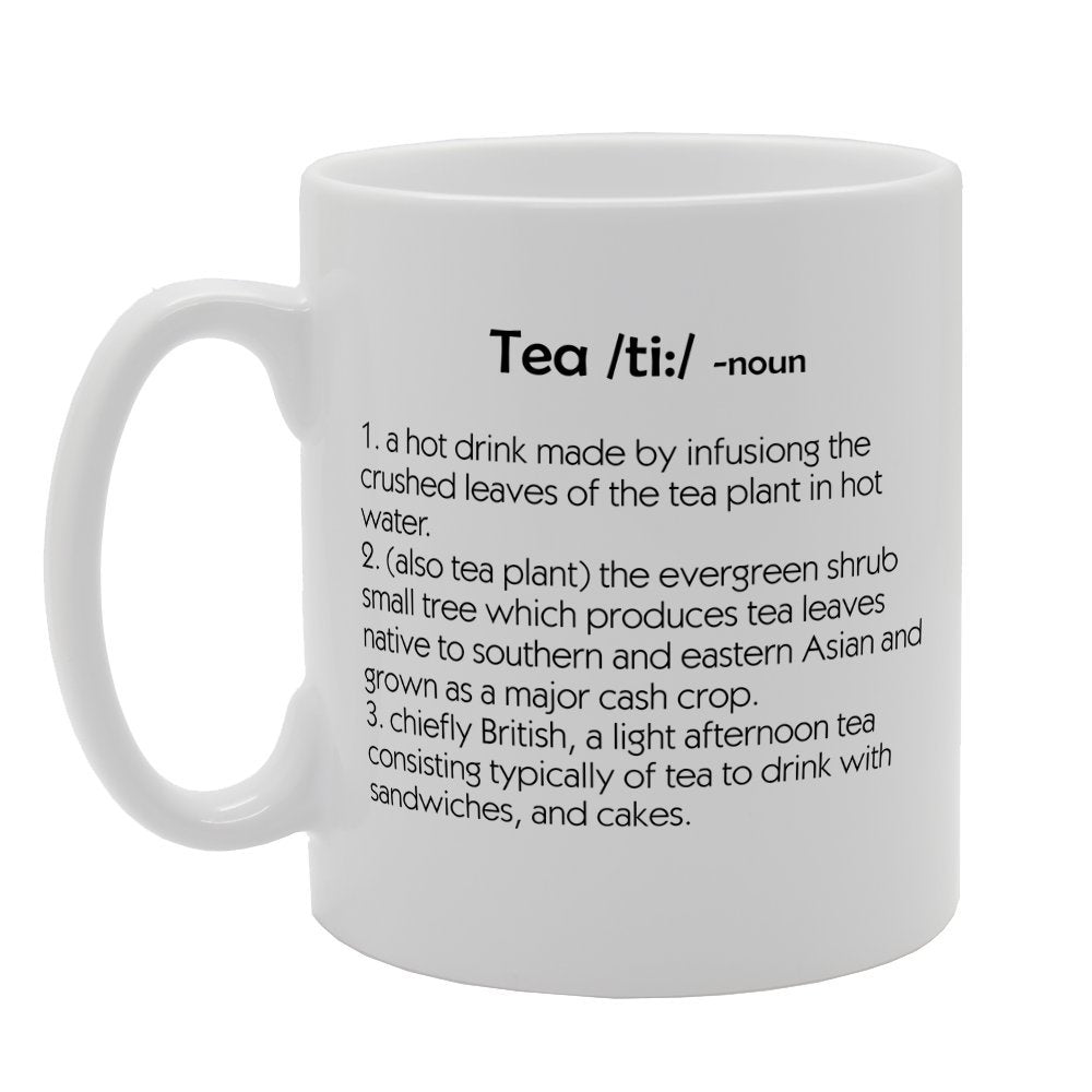 Funny Tea Definition Meaning Dictionary   Printed Tea Coffee Ceramic  Mg3114 - Funny Printed Coffee Mug - Great Gift Idea