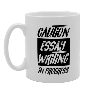 Caution Essay Writing In Progress   Printed Tea Coffee Ceramic  Mg3190 - Funny Printed Coffee Mug - Great Gift Idea
