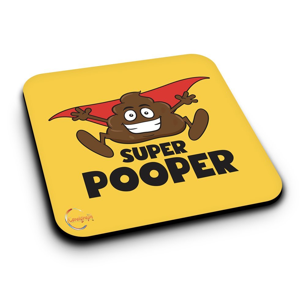 ER349 SUPER POOPER Novelty Present Gift Printed MDF Wooden Coaster