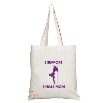 TB176 I SUPPORT SINGLE MOM Novelty Present Gift Printed Eco-Friendly Stylish Long Handled Tote Shoulder Bag