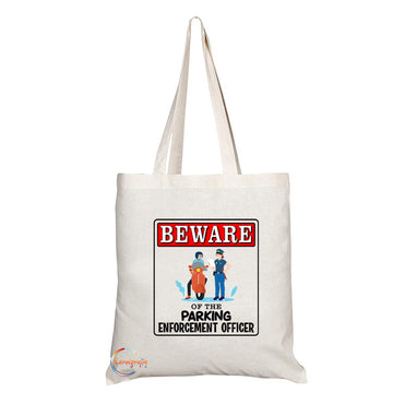 TB929 Beware of the Parking Enforcement Officer Novelty Present Gift Printed Eco-Friendly Stylish Long Handled Tote Shoulder Bag