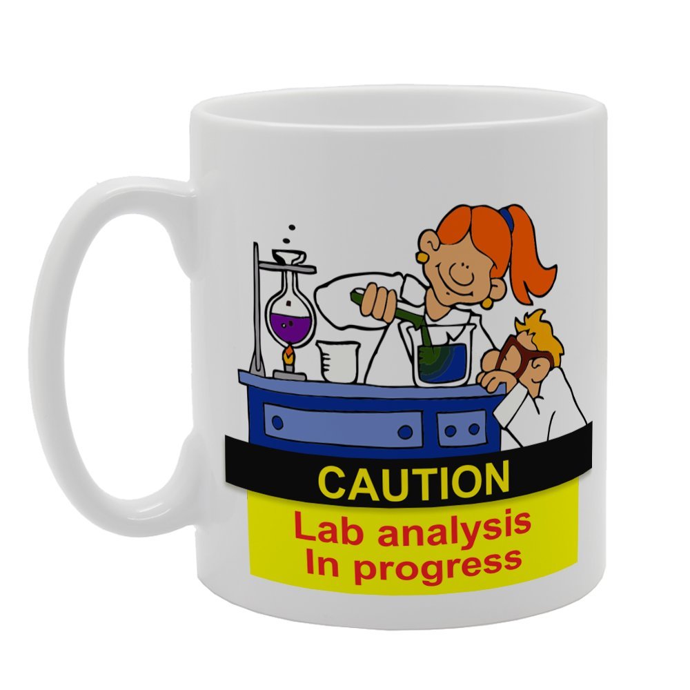 Caution Lab Analysis In Progress   Printed Tea Coffee Ceramic  Mg4083 - Funny Printed Coffee Mug - Great Gift Idea