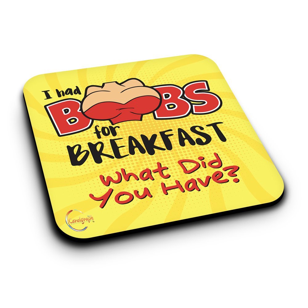 ER301 I Had Boobs For Breakfast Novelty Present Gift Printed MDF Wooden Coaster