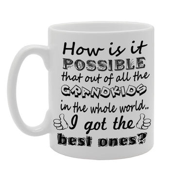 How Is It Possible That Out Of All The Grandkids In The Whole World, I Got The Best Ones ?   Printed Tea Coffee Ceramic  Mg625 - Funny Printed Coffee Mug - Great Gift Idea