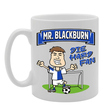 Mr Blackburn Die Hard Fan   Printed Tea Coffee Ceramic  Mg5837 - Funny Printed Coffee Mug - Great Gift Idea