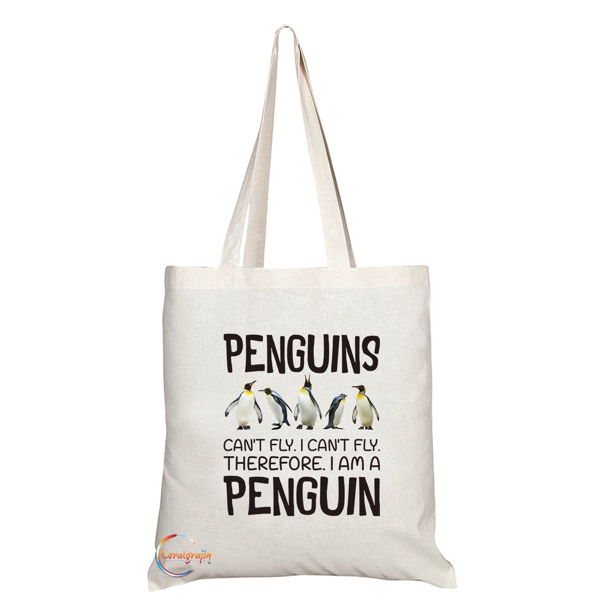 TB305 Penguins Can't Fly. I Can't Fly. Therefore. I Am A Penguin Novelty Present Gift Printed Eco-Friendly Stylish Long Handled Tote Shoulder Bag