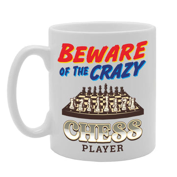 Beware Of The Crazy Chess Player   Printed Tea Coffee Ceramic  Mg5020 - Funny Printed Coffee Mug - Great Gift Idea