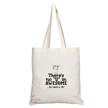 TB105 There's no"U" in AWESOME But there's a"M" Novelty Present Gift Printed Eco-Friendly Stylish Long Handled Tote Shoulder Bag