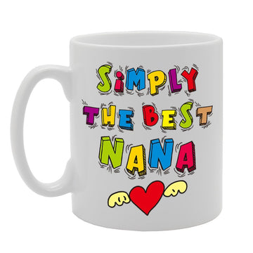 Simply The Best Nana   Printed Tea Coffee Cermic  Mg4217 - Funny Printed Coffee Mug - Great Gift Idea