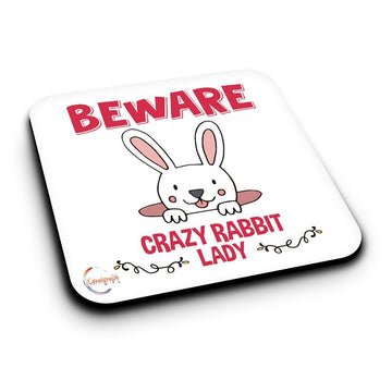 ER429 Beware Crazy Rabbit Lady Novelty Present Gift Printed MDF Wooden Coaster