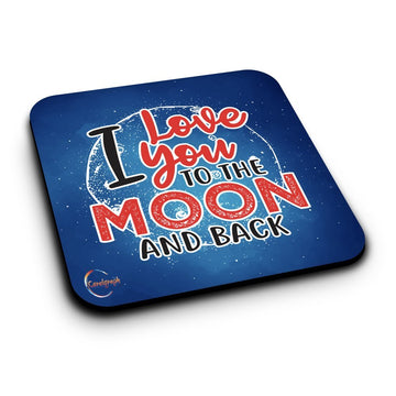 ER279 I Love You To The Moon And Back Novelty Present Gift Printed MDF Wooden Coaster