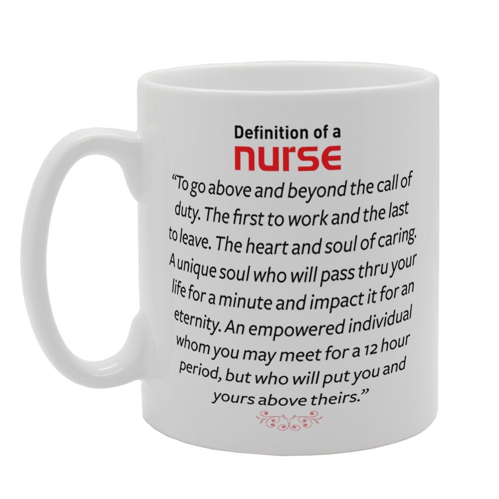Defination Of A Nurse   Printed Tea Coffee Ceramic  Mg3278 - Funny Printed Coffee Mug - Great Gift Idea