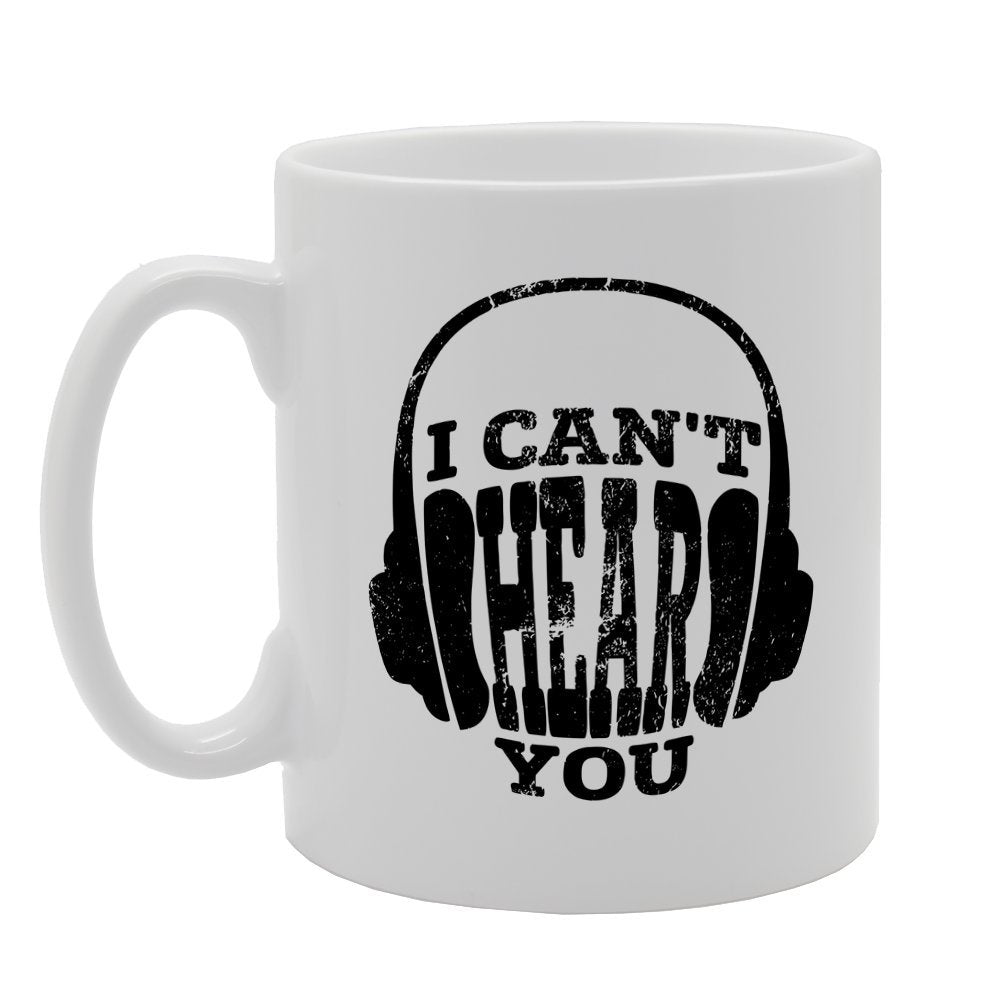 I Cant Hear You ' Headphone   Printed Tea Coffee Ceramic  Mg1525 - Funny Printed Coffee Mug - Great Gift Idea