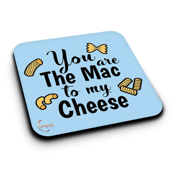 ER016 You Are The Mac To My Cheese Novelty Present Gift Printed MDF Wooden Coaster