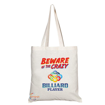 TB1018 Beware of the Crazy Billiard Player Novelty Present Gift Printed Eco-Friendly Stylish Long Handled Tote Shoulder Bag