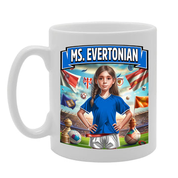 Ms Evertonian   Printed Tea Coffee Ceramic  For Footie Fan Ladies Girls Mg6384 - Funny Printed Coffee Mug - Great Gift Idea
