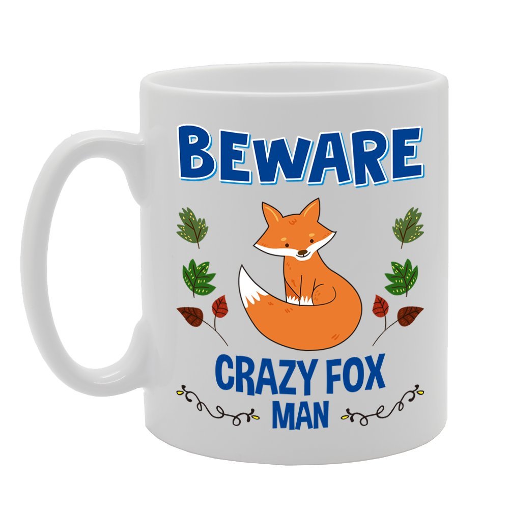 Beware Crazy Fox Man   Printed Tea Coffee Cermic  Mg4270 - Funny Printed Coffee Mug - Great Gift Idea