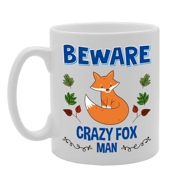 Beware Crazy Fox Man   Printed Tea Coffee Cermic  Mg4270 - Funny Printed Coffee Mug - Great Gift Idea
