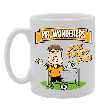 Mr Wanderers Die Hard Fan   Printed Tea Coffee Ceramic  Mg5809 - Funny Printed Coffee Mug - Great Gift Idea