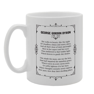 George Gordon Byron 1788-1824 She Walks In Beauty   Printed Tea Coffee Ceramic  Mg2116 - Funny Printed Coffee Mug - Great Gift Idea
