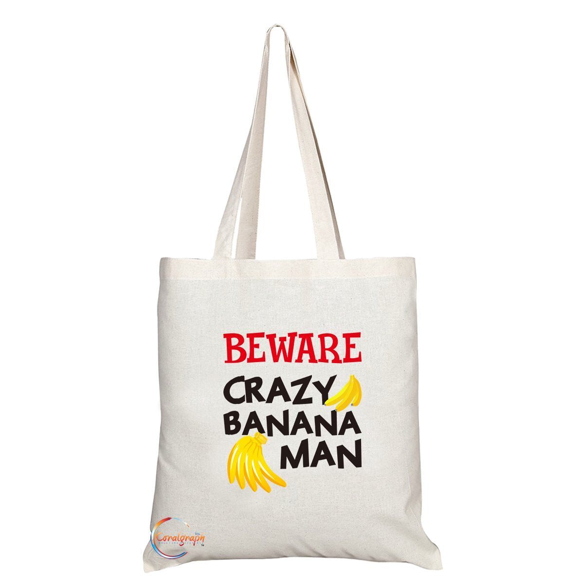 TB296 Beware Crazy Banana Man Novelty Present Gift Printed Eco-Friendly Stylish Long Handled Tote Shoulder Bag