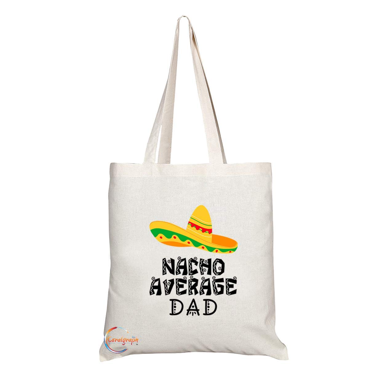 TB726 Nacho Average Dad Novelty Present Gift Printed Eco-Friendly Stylish Long Handled Tote Shoulder Bag