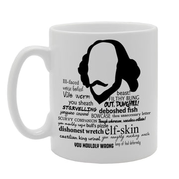 Shakespeare Insults    Printed Tea Coffee Ceramic  Mg374 - Funny Printed Coffee Mug - Great Gift Idea