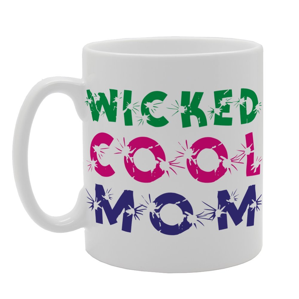 Mother'S Day - Wicked Cool Mom   Printed Tea Coffee Ceramic  Mg3732 - Funny Printed Coffee Mug - Great Gift Idea