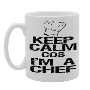 Keep Calm Cos I'M A Chef   Printed Tea Coffee Ceramic  Mg567 - Funny Printed Coffee Mug - Great Gift Idea