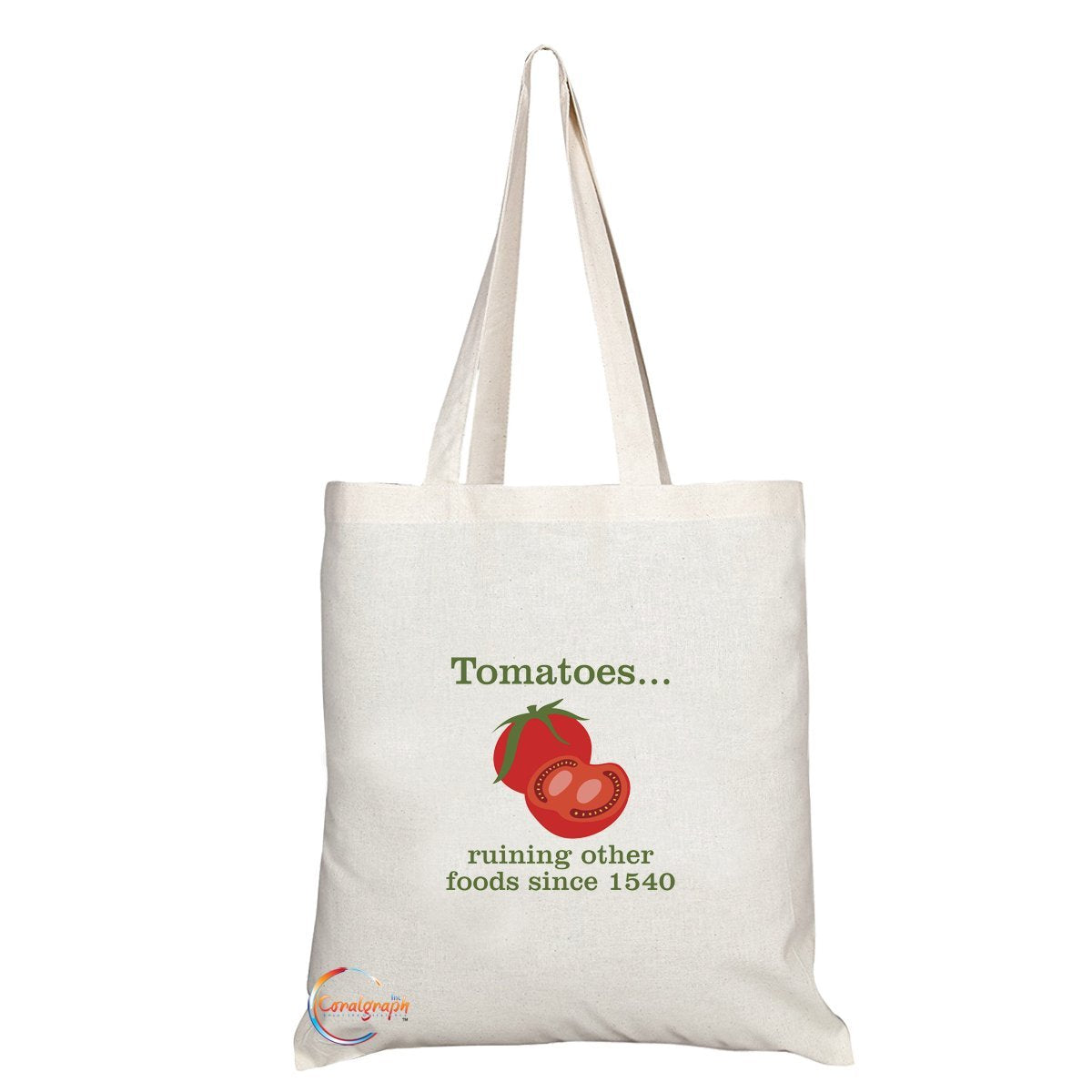 TB182 Tomatoes Ruining Other Foods Since 1540 Novelty Present Gift Printed Eco-Friendly Stylish Long Handled Tote Shoulder Bag