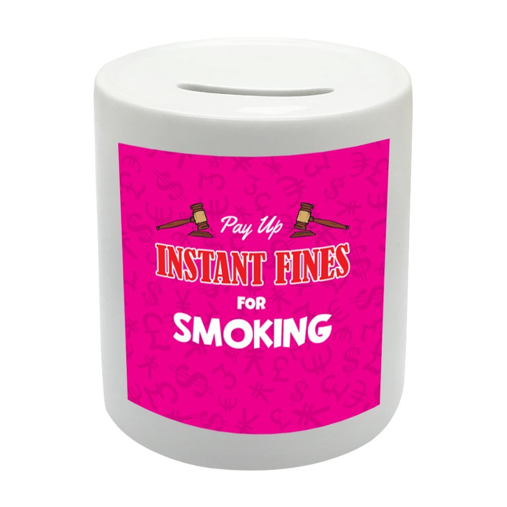 BS048 Pay up INSTANT FINES FOR SMOKING Novelty Gift Printed Ceramic Piggy Bank Money Saving Box
