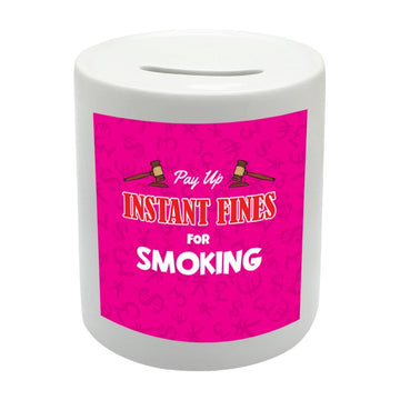 BS048 Pay up INSTANT FINES FOR SMOKING Novelty Gift Printed Ceramic Piggy Bank Money Saving Box
