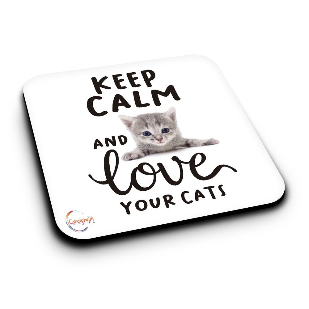 ER501 Keep Calm & Love Your Cats Novelty Present Gift Printed MDF Wooden Coaster