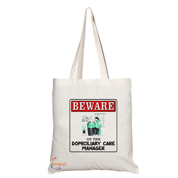 TB997 Beware of the Domiciliary Care Manager Novelty Present Gift Printed Eco-Friendly Stylish Long Handled Tote Shoulder Bag