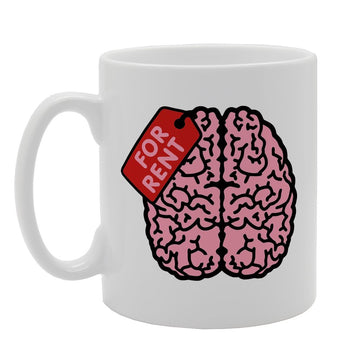 Brain For Rent   Printed Tea Coffee Ceramic  Mg2491 - Funny Printed Coffee Mug - Great Gift Idea