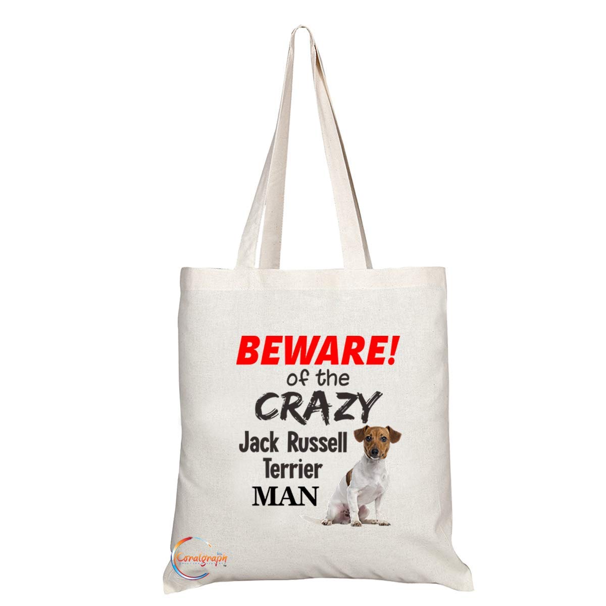 TB535 BEWARE! of the CRAZY Jack Russell Terrier MAN Novelty Present Gift Printed Eco-Friendly Stylish Long Handled Tote Shoulder Bag