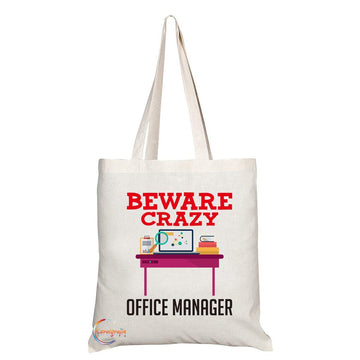 TB415 Beware Crazy Office Manager Novelty Present Gift Printed Eco-Friendly Stylish Long Handled Tote Shoulder Bag