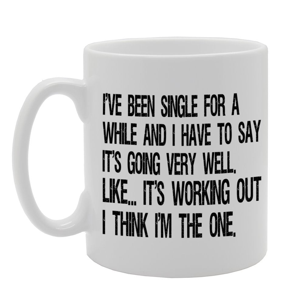 Single For A While/Forever Single   Printed Ceramic Tea Coffee  Mg058 - Funny Printed Coffee Mug - Great Gift Idea
