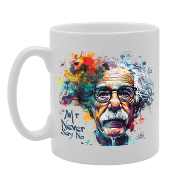 Mr Never Say No  - Ideal For Optimists And Positive Thinkers, 11Oz Ceramic Coffee  For Motivational Enthusiasts And Goal Setters Mg5930 - Funny Printed Coffee Mug - Great Gift Idea