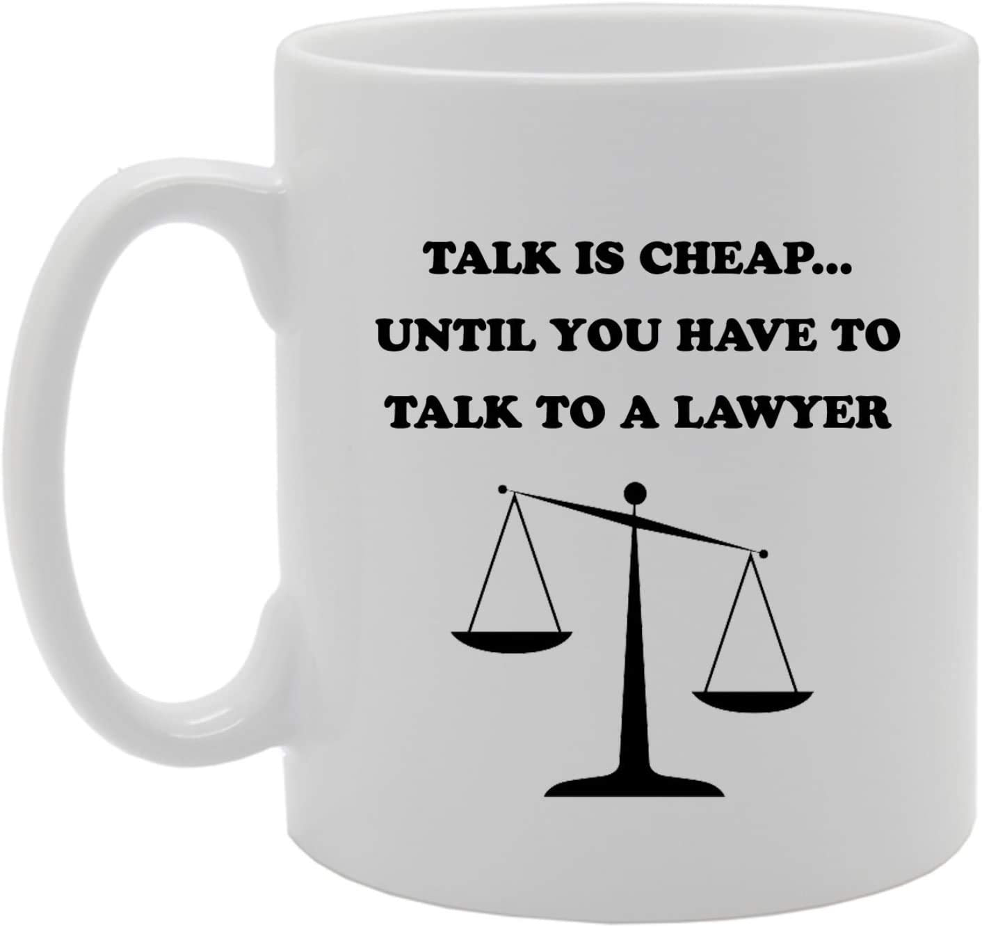 Talk Is Cheap Until You Have -   Printed Tea Coffee Ceramic  Mg975 - Funny Printed Coffee Mug - Great Gift Idea