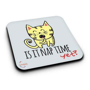 ER157 IS IT NAP TIME YET? Novelty Present Gift Printed MDF Wooden Coaster