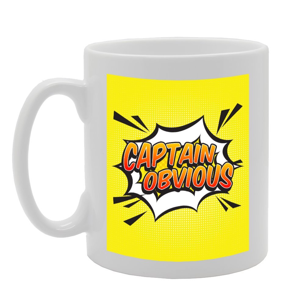 Captain Obvious   Printed Tea Coffee Ceramic  Mg2215 - Funny Printed Coffee Mug - Great Gift Idea